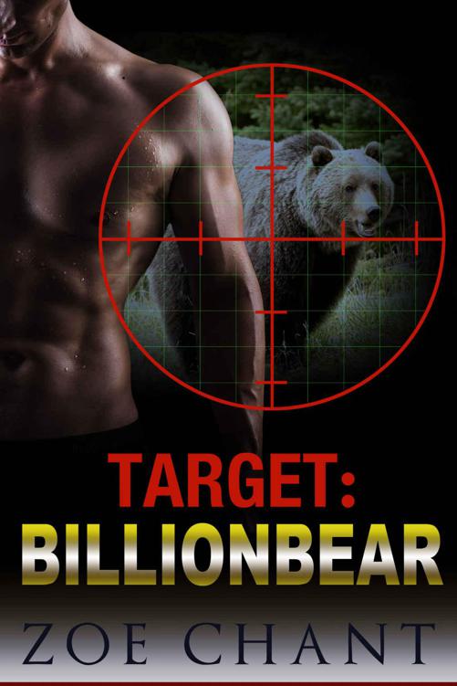 Target: BillionBear: BBW Bear Shifter Paranormal Romance by Chant, Zoe