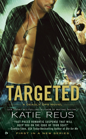 Targeted (2013) by Katie Reus
