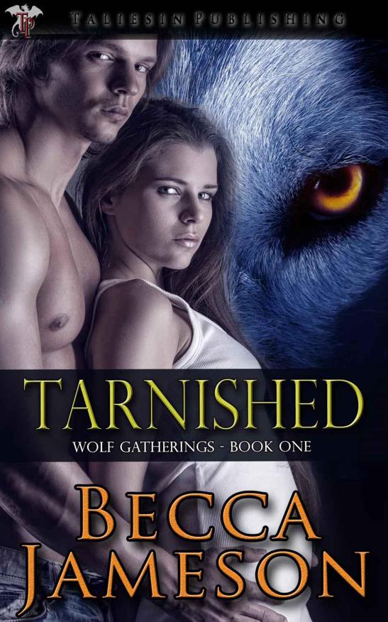 Tarnished by Becca Jameson