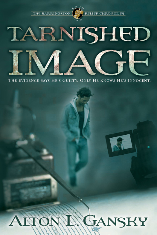 Tarnished Image (2015) by Alton L. Gansky