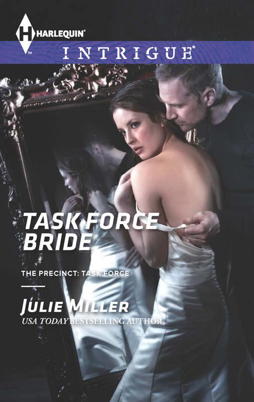 Task Force Bride by Julie Miller