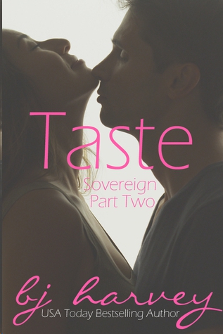 Taste by B.J. Harvey