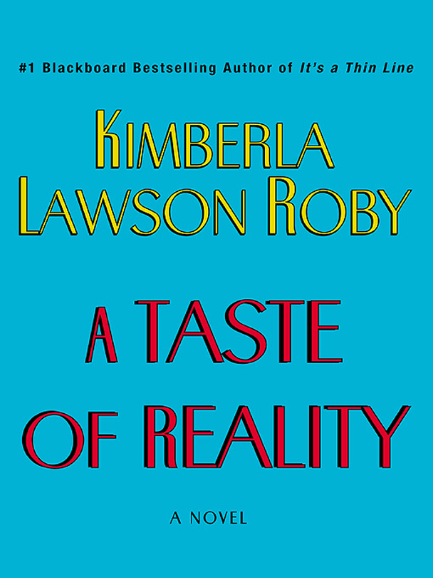 Taste of Reality by Kimberla Lawson Roby