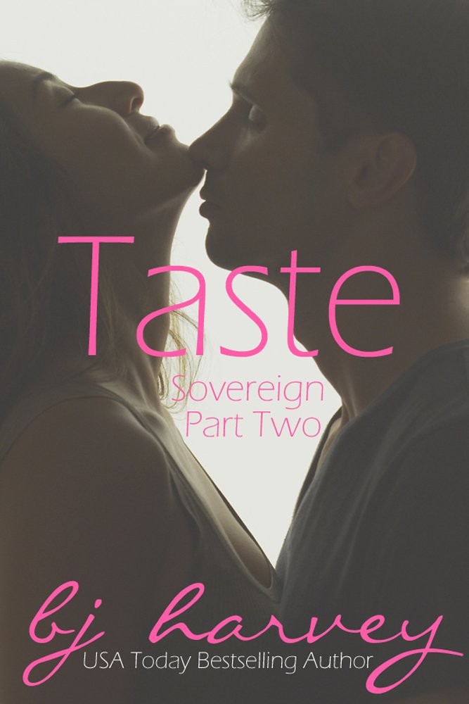 Taste (Sovereign Book 2) by B.J. Harvey