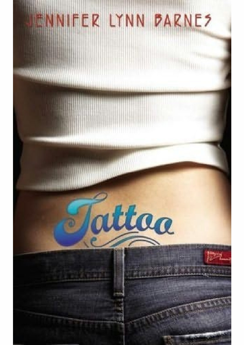 Tattoo #1: Tattoo (1999) by Jennifer Lynn Barnes