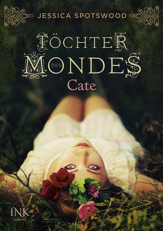 Töchter des Mondes - Cate (2012)