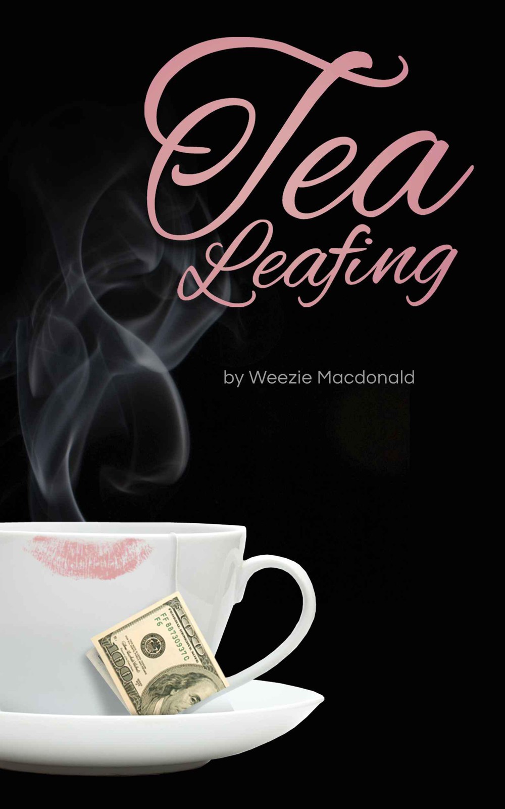 Tea Leafing: A Novel by Macdonald, Weezie