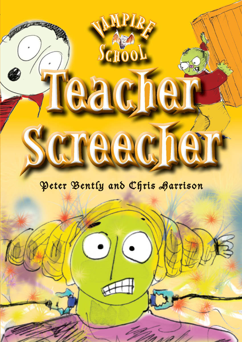 Teacher Screecher by Peter Bently