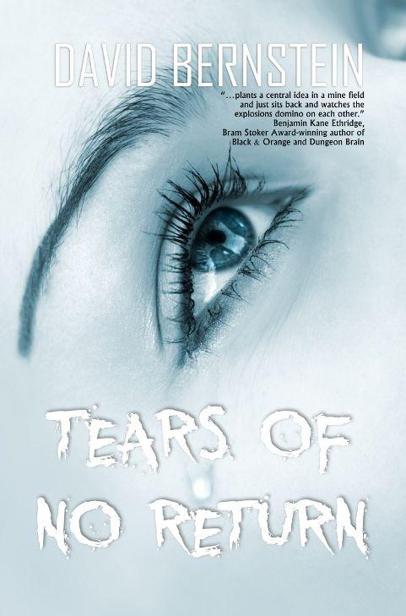 Tears of No Return by David   Bernstein