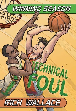 Technical Foul (2004) by Rich Wallace