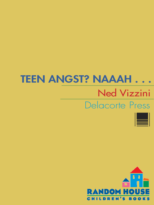 Teen Angst? Naaah ... (2012) by Ned Vizzini