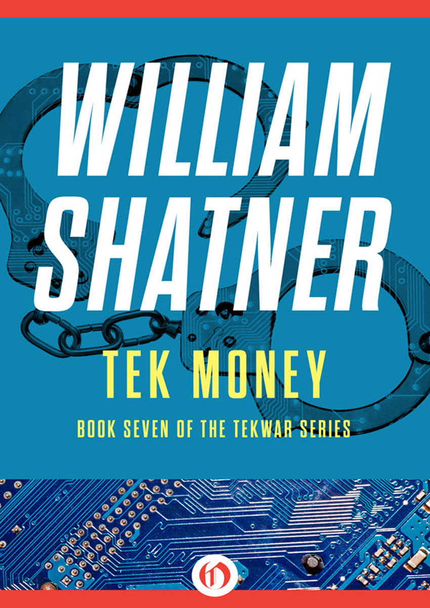 Tek Money by William Shatner