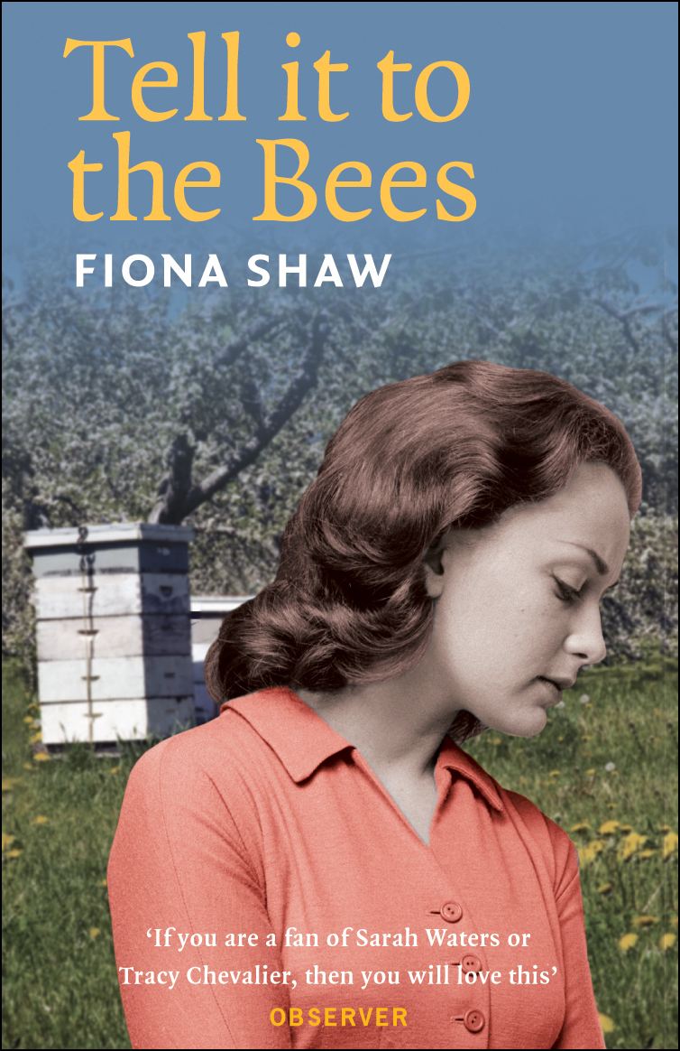 Tell it to the Bees (2009) by Fiona Shaw