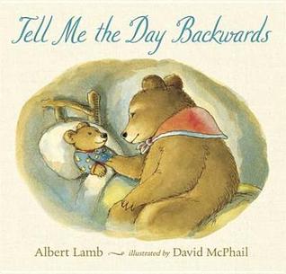 Tell Me the Day Backwards. by Albert Lamb (2011) by Albert Lamb