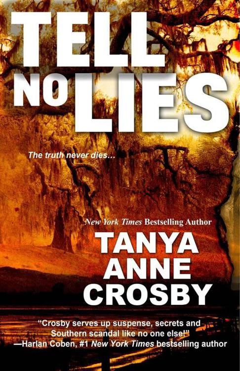 Tell No Lies by Tanya Anne Crosby