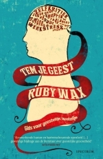 Tem je geest (2013) by Ruby Wax