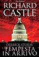 Tempesta in arrivo (2012) by Richard Castle