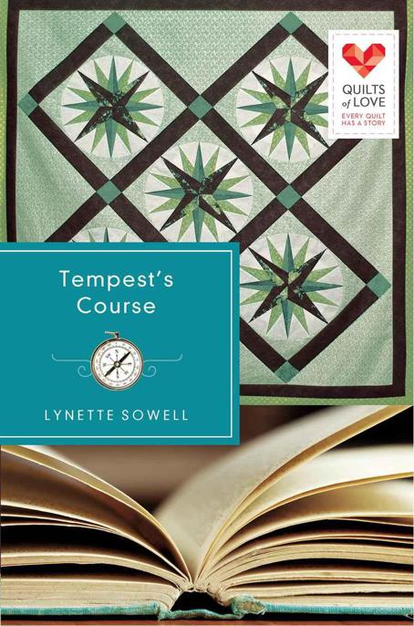 Tempest's Course: Quilts of Love Series