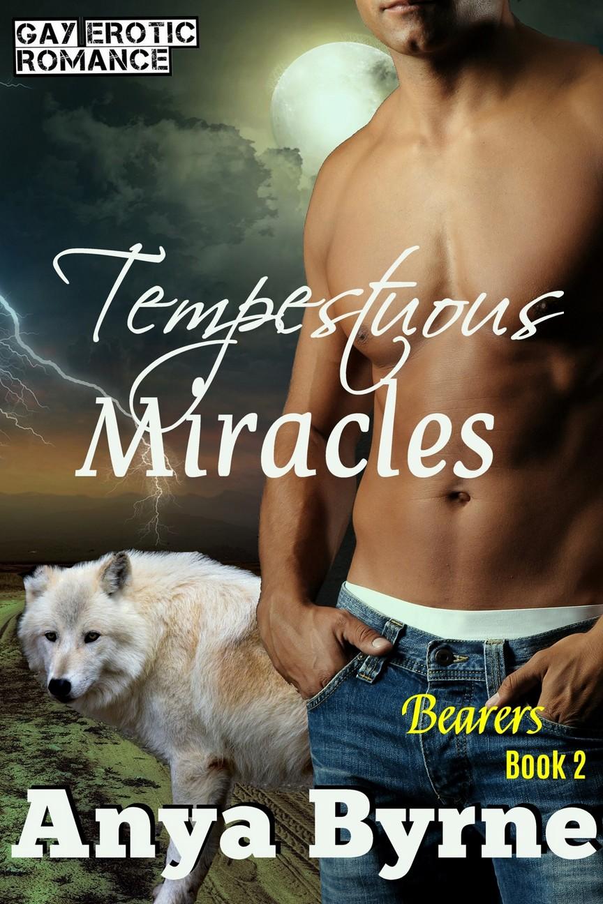 Tempestuous Miracles by Anya Byrne