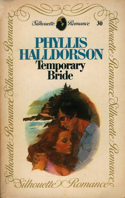 Temporary Bride by Phyllis Halldorson