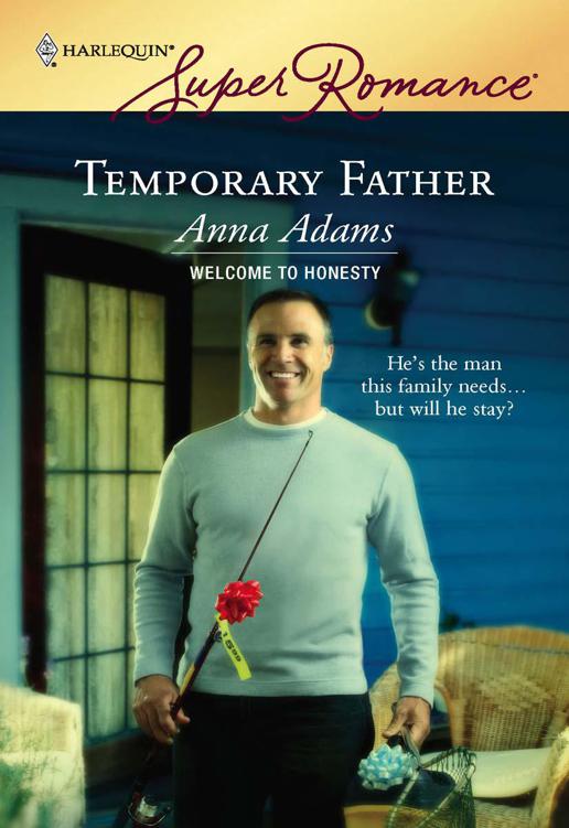 Temporary Father (Welcome To Honesty 1) by Anna  Adams