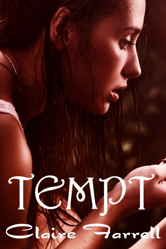 Tempt (Ava Delaney #3) by Claire Farrell