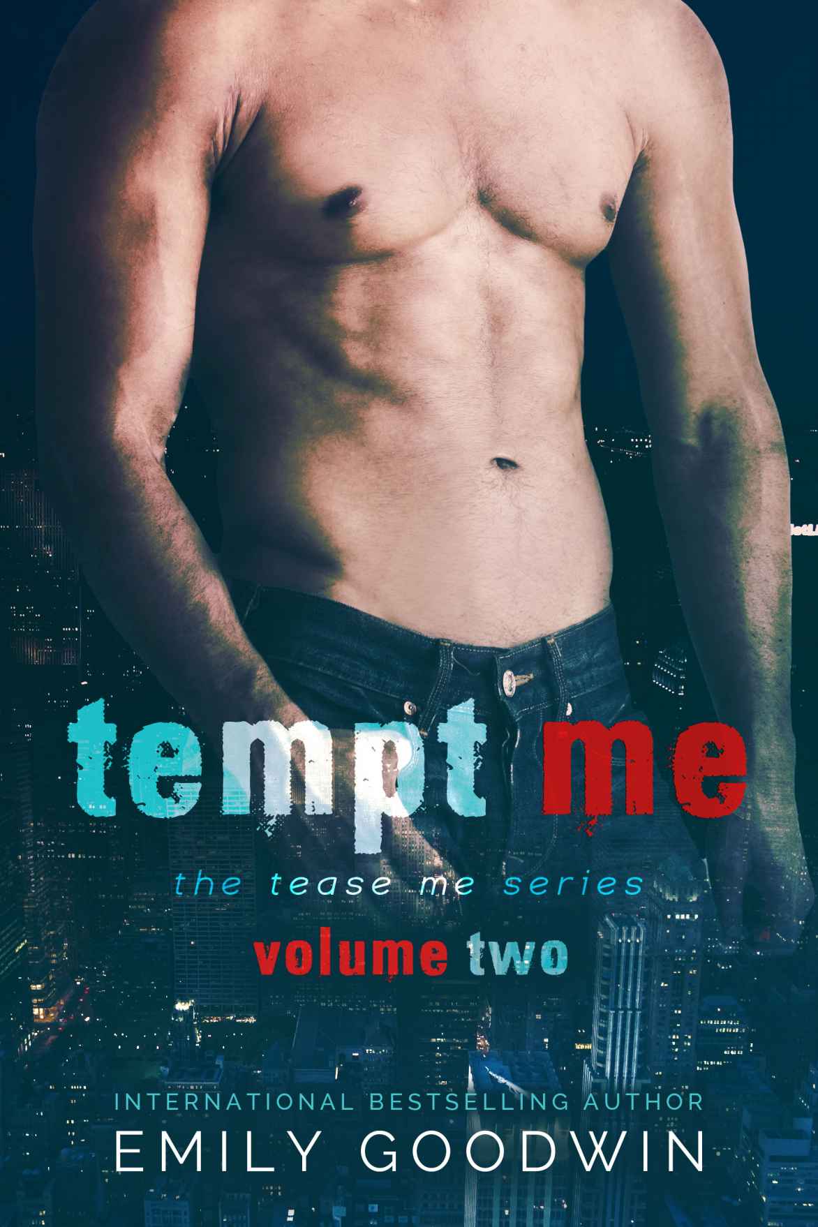 Tempt Me (Tease Me Book 2) by Emily Goodwin