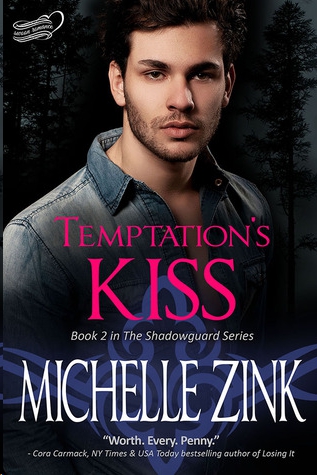 Temptation's Kiss by Michelle Zink