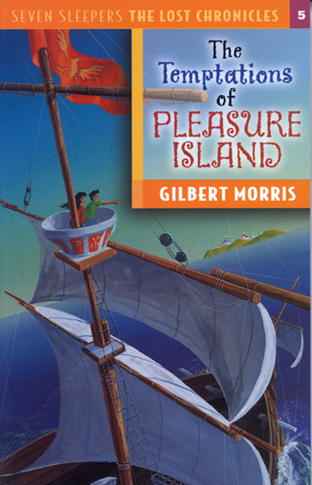 Temptations of Pleasure Island (2000) by Gilbert L. Morris