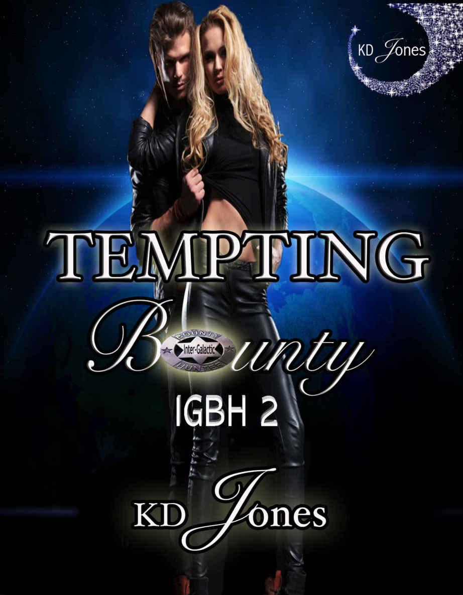 Tempting Bounty (Inter-Galactic Bounty Hunter Series Book 2) by Jones, KD