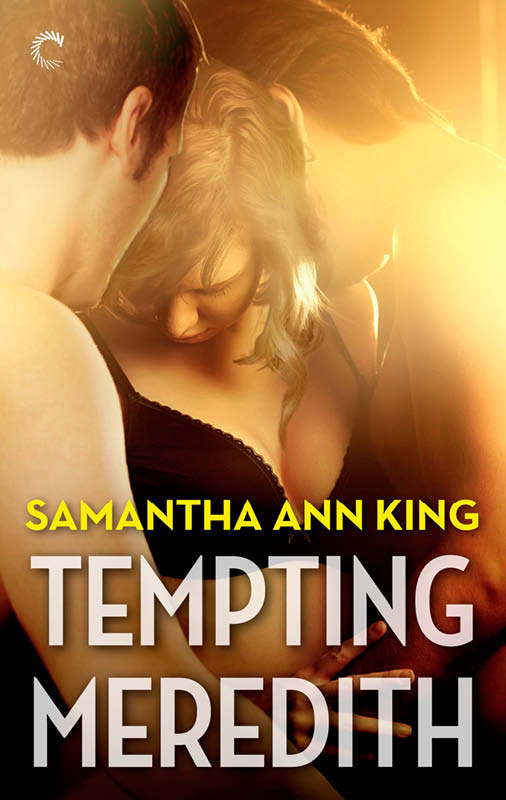 Tempting Meredith by Samantha Ann King