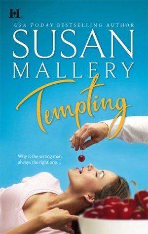 Tempting (2007) by Susan Mallery