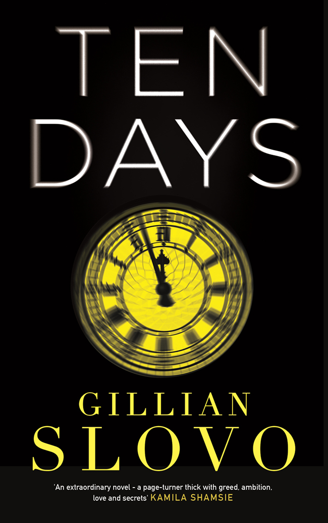 Ten Days by Gillian Slovo