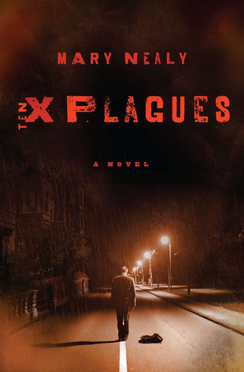 Ten Plagues (2011) by Mary Nealy