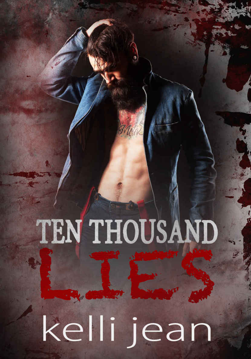 Ten Thousand Lies by Kelli Jean