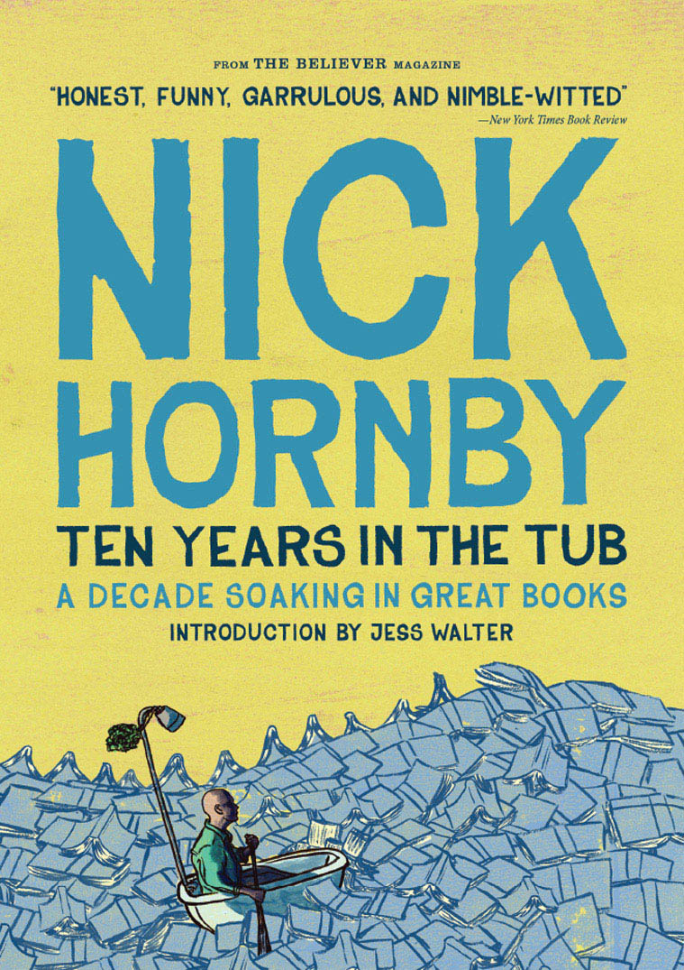 Ten Years in the Tub (2016) by Nick Hornby