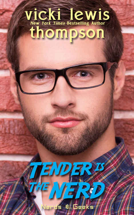 Tender is the Nerd by Vicki Lewis Thompson