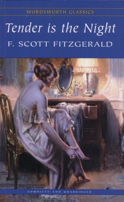 Tender Is the Night by Francis Scott Fitzgerald