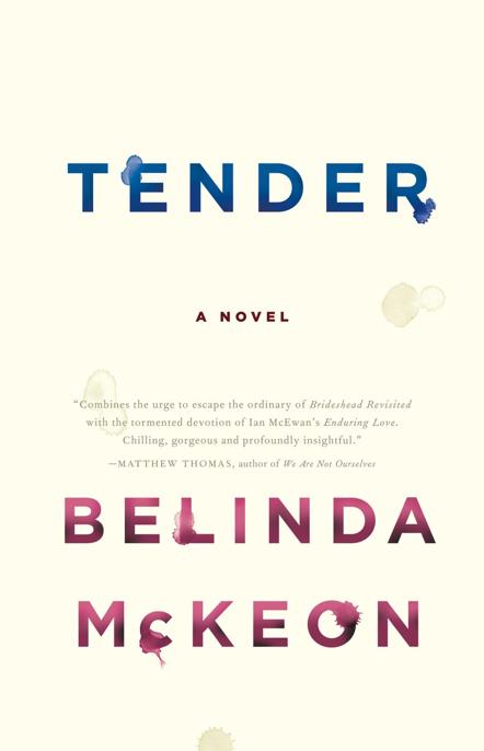 Tender by Belinda McKeon