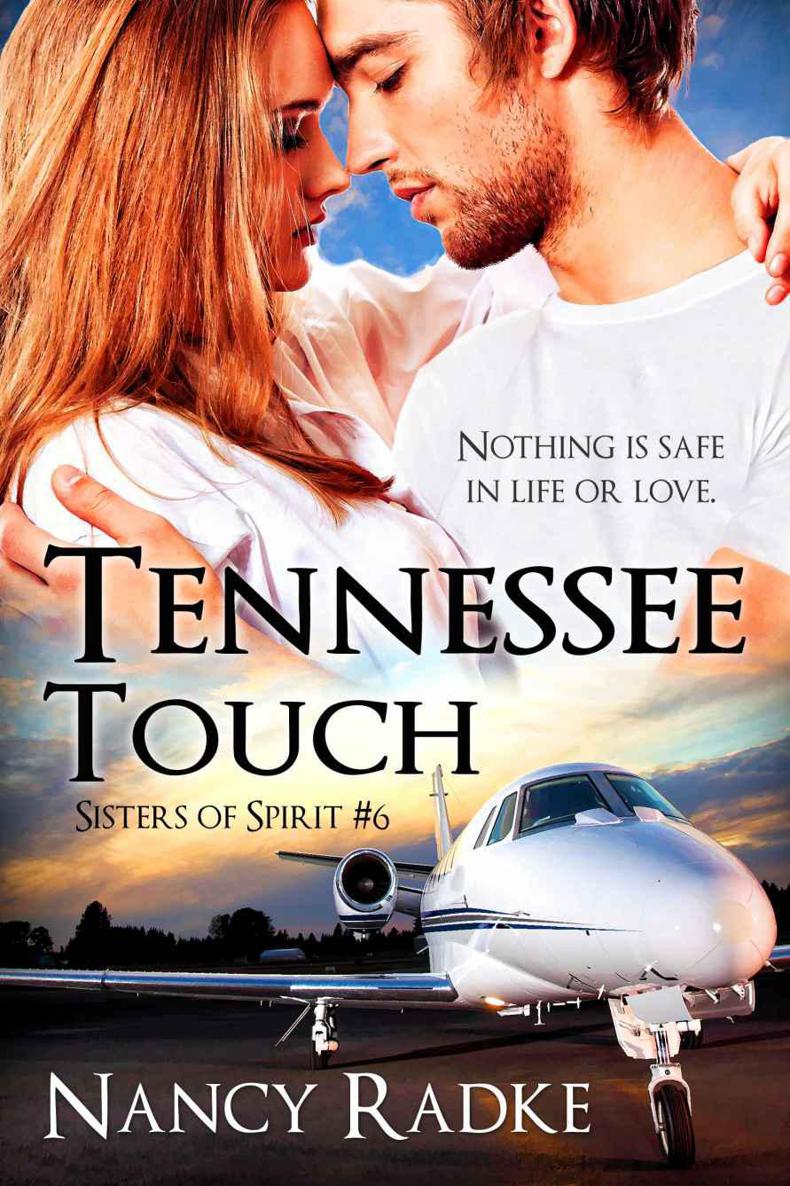 Tennessee Touch, Sisters of Spirit #6 by Radke, Nancy