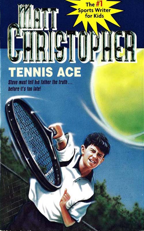 Tennis Ace (2009) by Matt Christopher