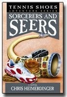 Tennis Shoes Among the Nephites - Vol 11 - Sorcerers & Seers (2000) by Chris Heimerdinger