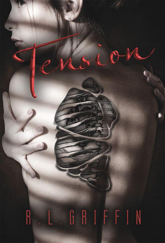 Tension by R. L. Griffin