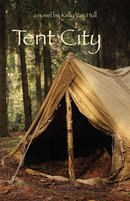 Tent City by Van Hull , Kelly