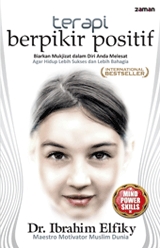 Terapi Berpikir Positif (2009) by Ibrahim Elfiky