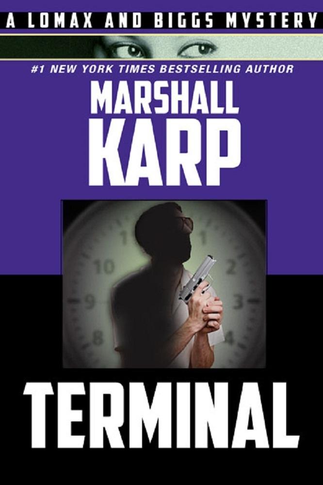 Terminal (A Lomax & Biggs Mystery Book 5)