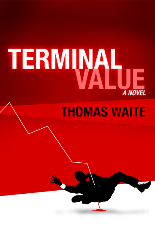 Terminal Value by Thomas Waite