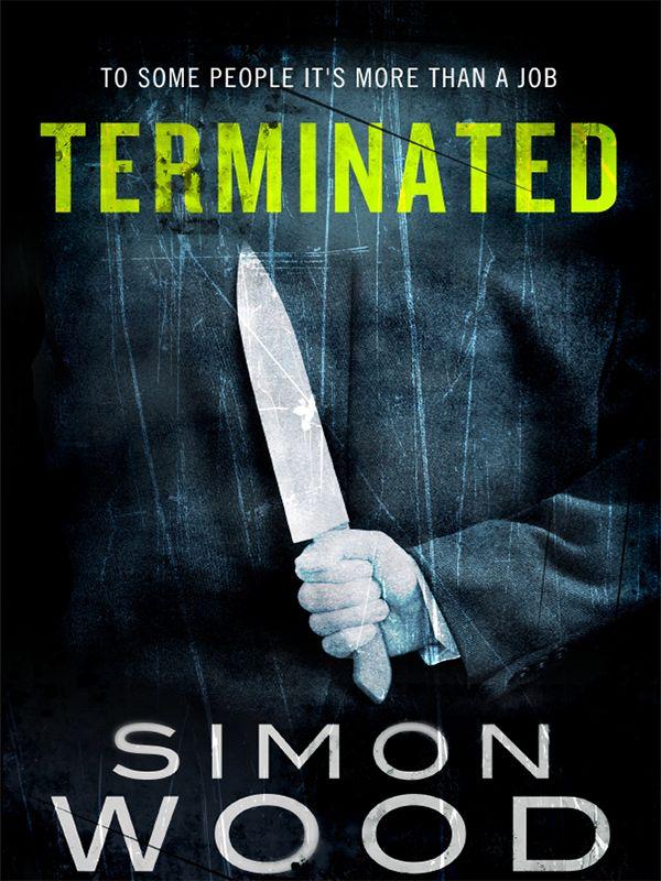 Terminated by Simon Wood