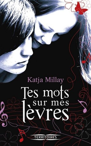 Tes mots sur mes lèvres (2014) by Katja Millay