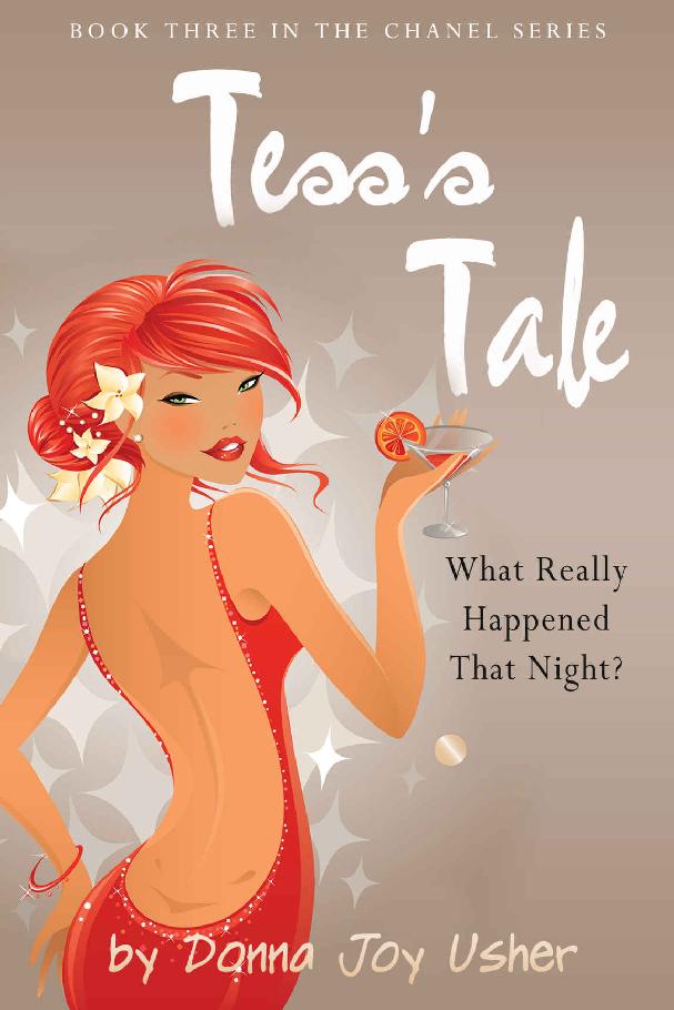 Tess's Tale (The Chanel Series Book 3)